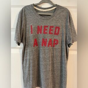 Homage Gray Graphic Tee with Red "I NEED A NAP" Print